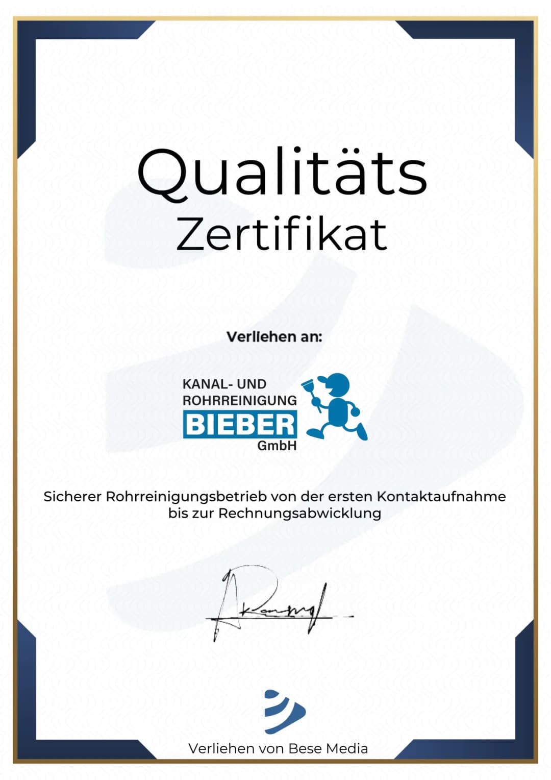 Qualitätszertifikat der Kanal- und Rohrreinigung Bieber